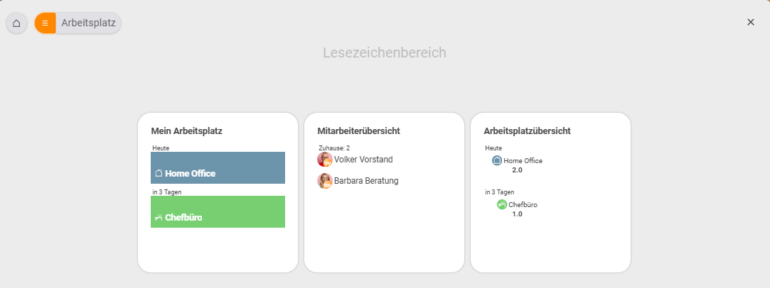 Modul Arbeitsplatz, Lesezeichenbereich mit den drei Kacheln Mein Arbeitsplatz (Home Office heute, Chefbüro in 3 Tagen), Mitarbeiterübersicht und Arbeitsplatzübersicht