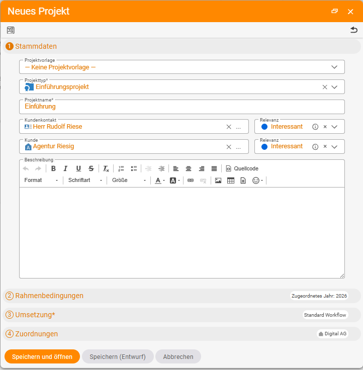 Wizard-Dialog Neues Projekt mit Stammdaten: Projekttyp Einführungsprojekt, Projektname, Kundenkontakt und Kunde, Schaltfläche Speichern und öffnen