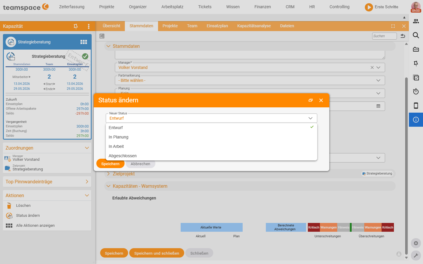 Dialog Status ändern mit aufgeklapptem Drop-down Neuer Status: Entwurf, In Planung, In Arbeit, Abgeschlossen, darunter ein Kommentarfeld