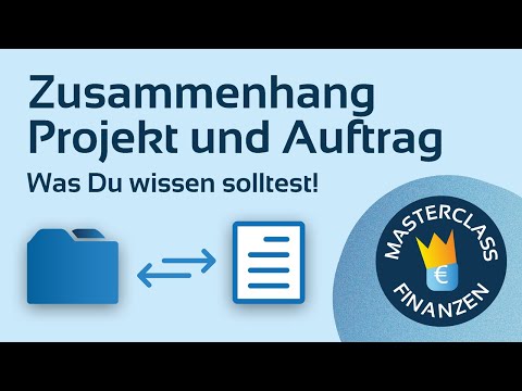 Video-Vorschau: Projekt und Auftrag