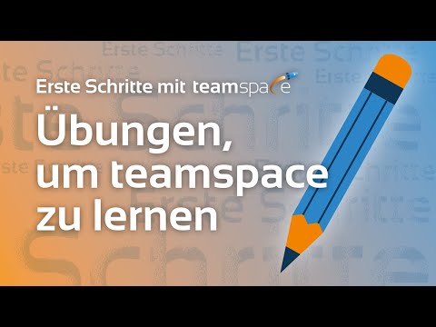 Video-Vorschau: Übungen um teamspace zu lernen