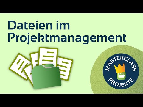 Video-Vorschau: Dateien im Projektmanagement