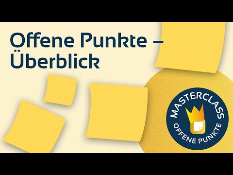 Video-Vorschau: Offene Punkte Überblick