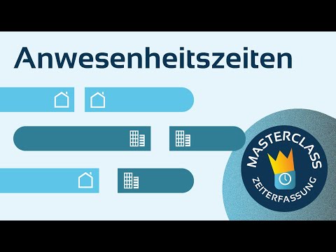 Video-Vorschau: Anwesenheitszeiten