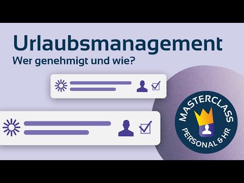 Video-Vorschau: Urlaubsmanagement