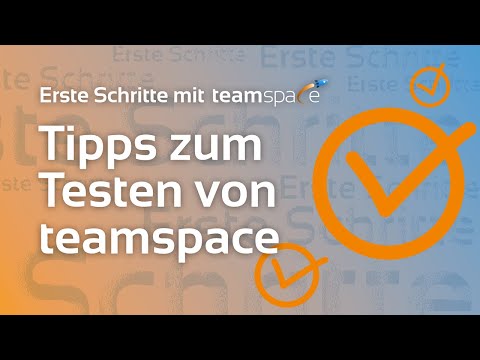Video-Vorschau: Tipps zum Testen von teamspace