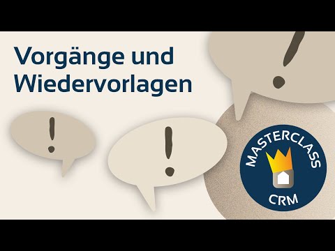 Video-Vorschau: Vorgänge und Wiedervorlagen
