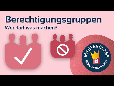 Video-Vorschau: Berechtigungsgruppen