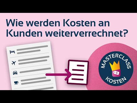 Video-Vorschau: Kosten an Kunden verrechnen