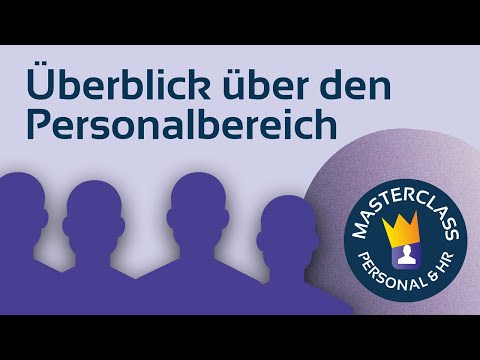 Video-Vorschau: Überblick über den Personalbereich