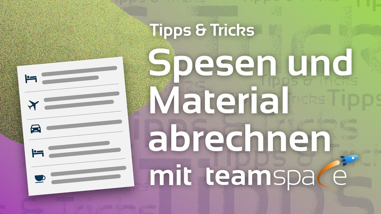 Spesen und Material