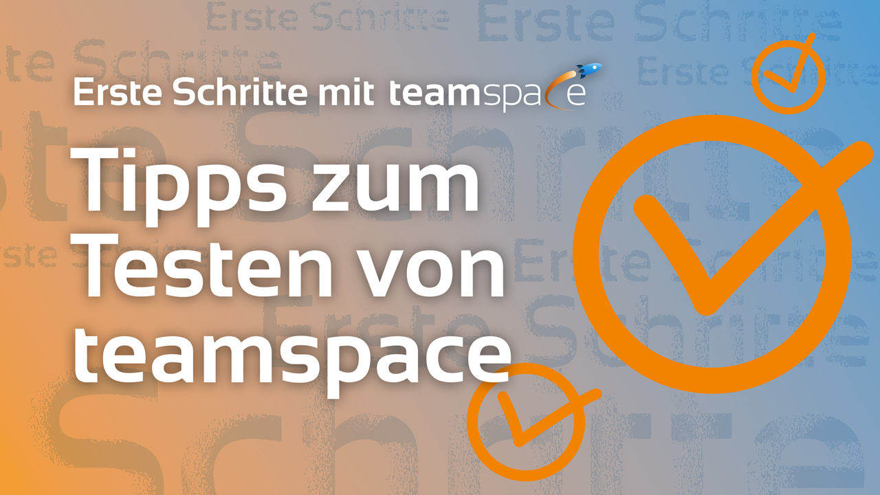 Tipps zum testen von teamspace