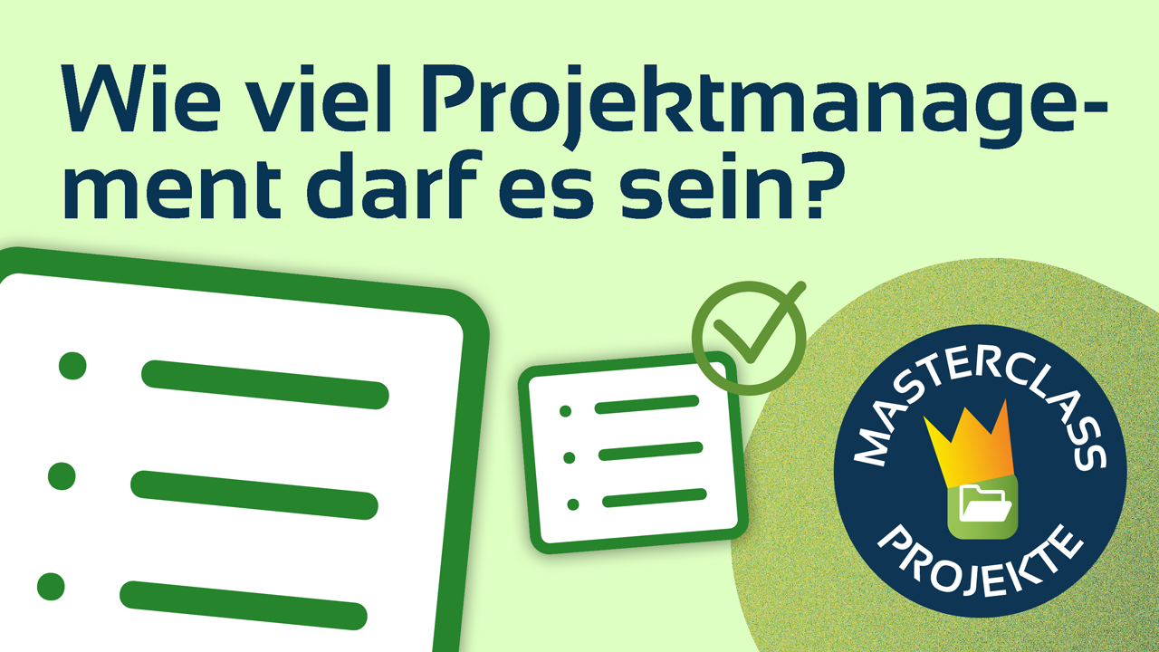 Überblick Projektmanagement